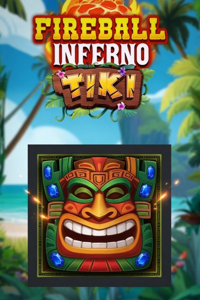 Fireball Inferno Tiki slot at Betrepublic Casino